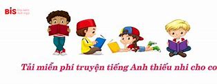 Truyện Tiếng Anh Dành Cho Thiếu Nhi